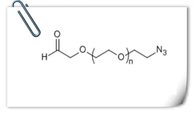 Azide-PEG-Aldehyde，N3-PEG-ALD，叠氮-聚乙二醇-醛基科研实验试剂供应